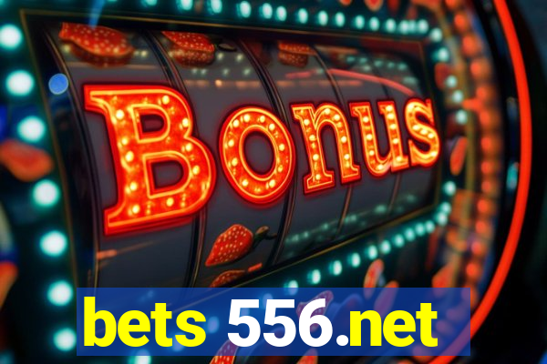 bets 556.net